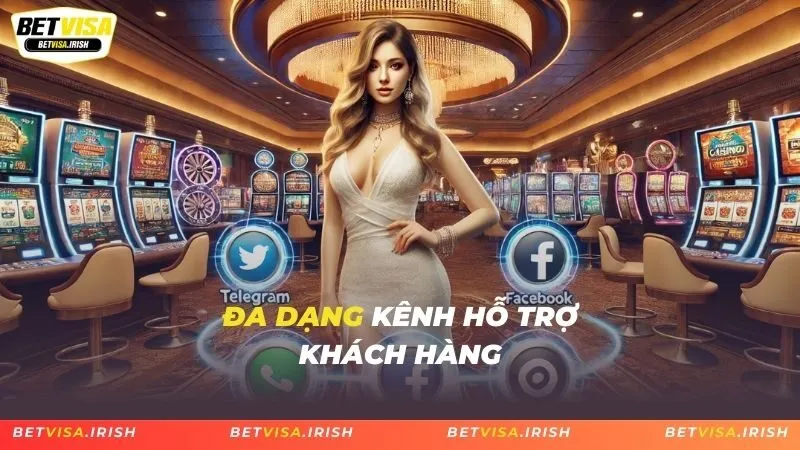 Đa dạng kênh hỗ trợ khách hàng